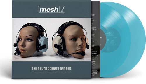 Mesh - (PRESALE 7/24/26) The Truth Doesn't Matter (140G GATEFOLD BLUE 2xVINYL) | Mint (M) Mint (M)