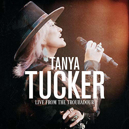 Tanya Tucker - Live From The Troubadour (Black/Pink/Blue Splatter VINYL 2xLP Fantasy FAN00960) | NEW