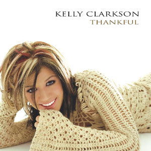 USED CD - Kelly Clarkson – Thankful