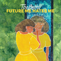 The Beths - Future Me Hates Me (BLUE AND RED AB SIDE VINYL) | Mint (M) Mint (M)