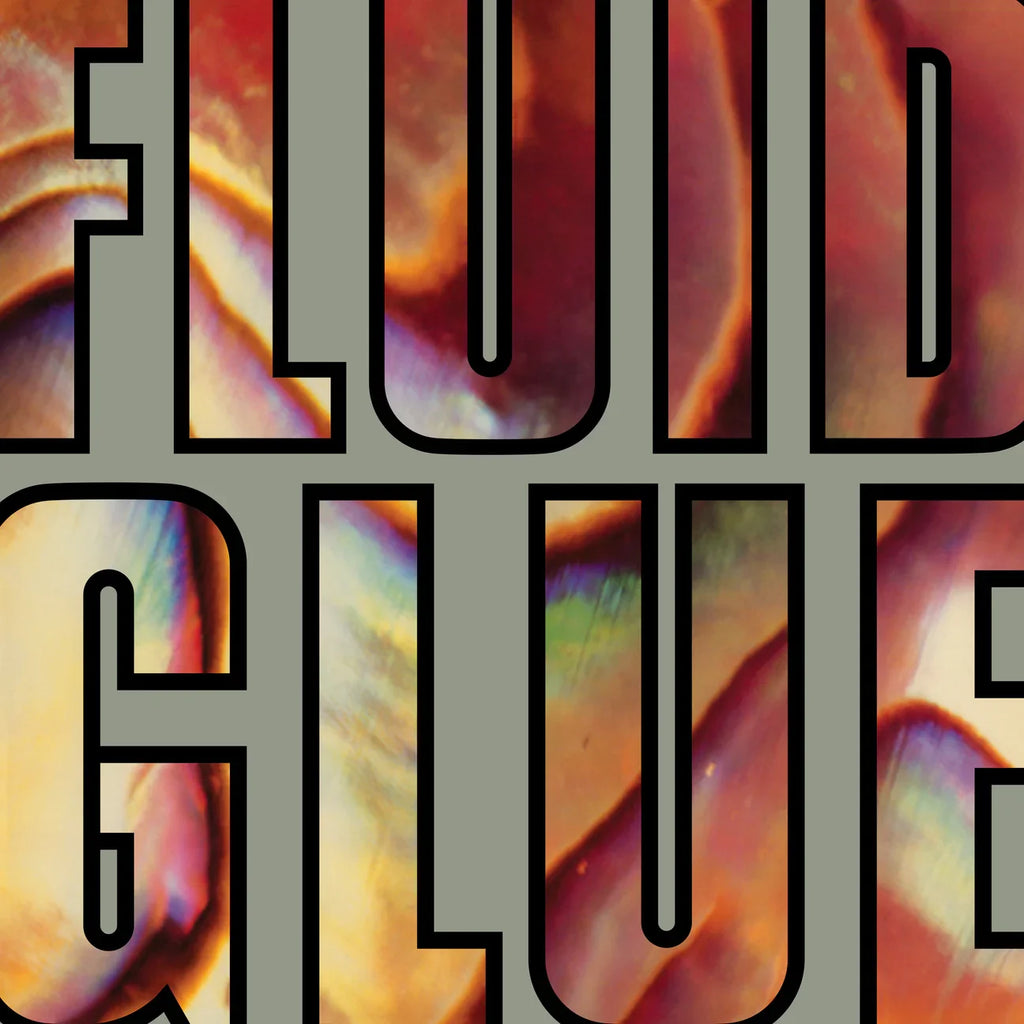 LP - The Fluid - Glue