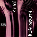 LP - The Fluid - Roadmouth