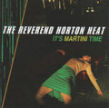 USED CD - The Reverend Horton Heat – It's Martini Time