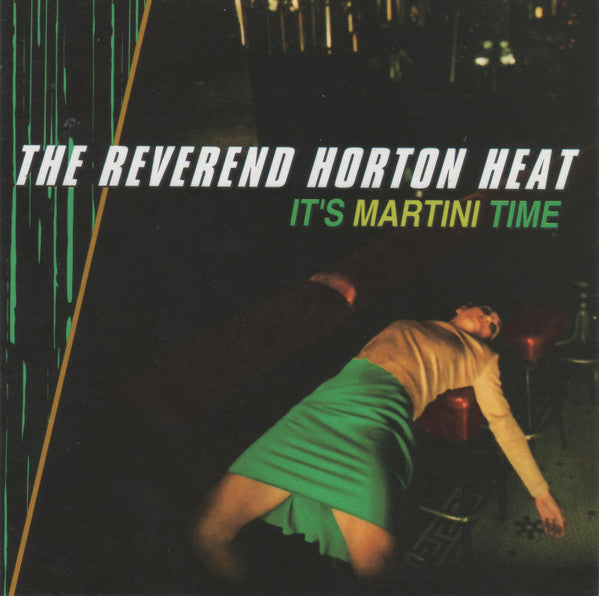 USED CD - The Reverend Horton Heat – It's Martini Time