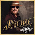 Hank Williams Jr. – It's About Time - USED CD