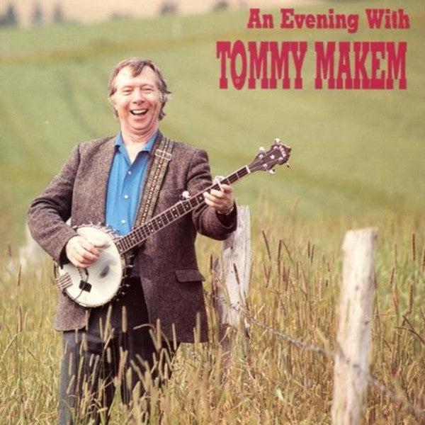USED CD - Tommy Makem – An Evening With