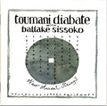 USED CD - Toumani Diabate With Ballake Sissoko – New Ancient Strings / Nouvelles Cordes Anciennes