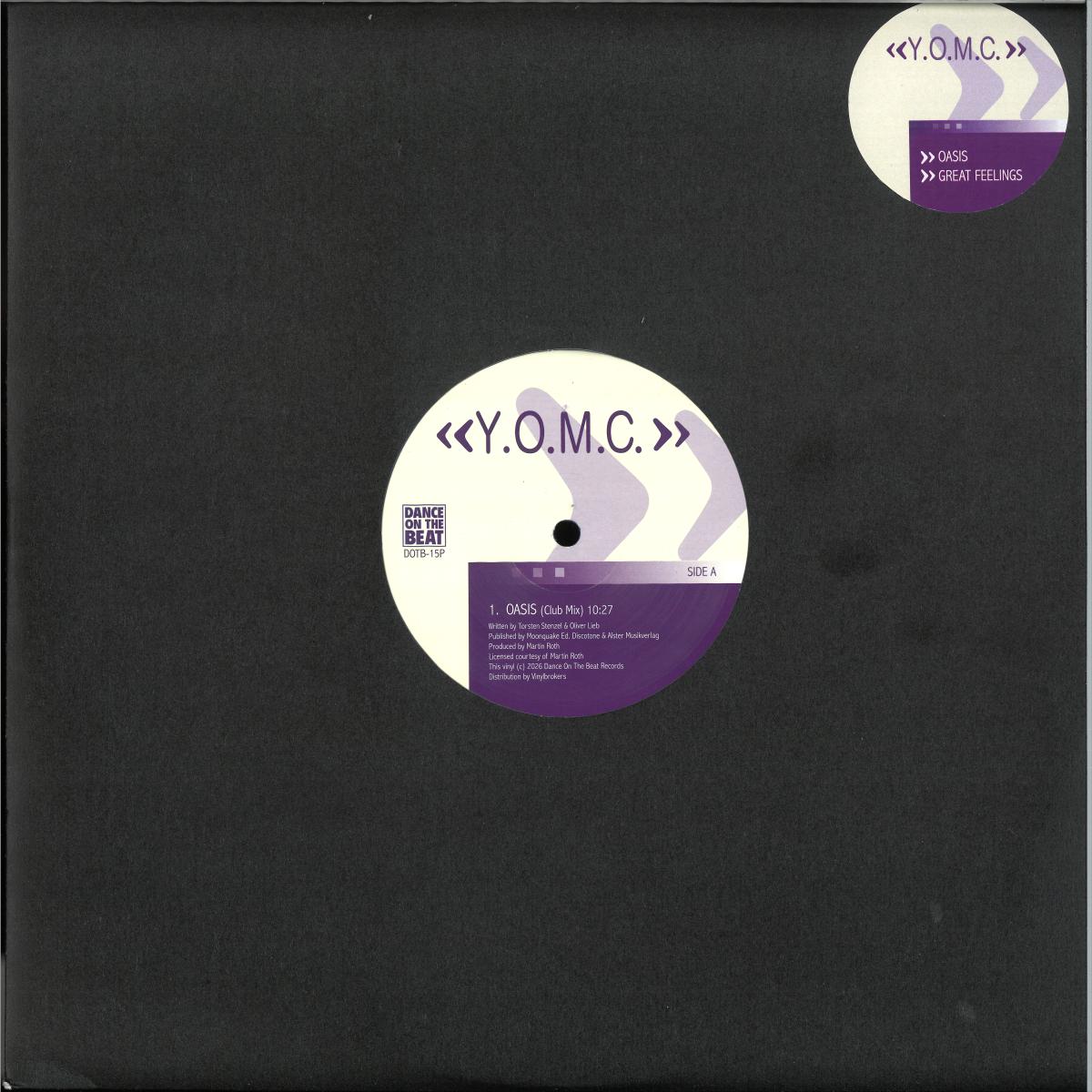 Y.O.M.C. - Oasis / Great Feelings (PURPLE VINYL 12" Dance On The Beat DOTB-15P) | NEW Mint (M) Mint (M)
