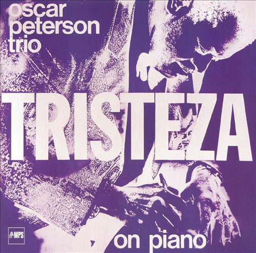 USED CD - The Oscar Peterson Trio – Tristeza On Piano