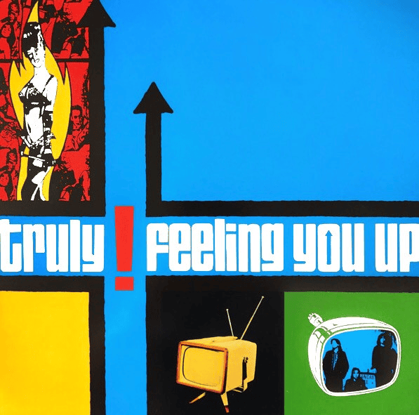 TRULY - Feeling You Up Vinyl