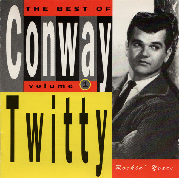 USED CD - Conway Twitty – The Best of Conway Twitty Volume One: Rockin' Years