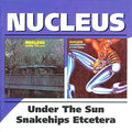 USED 2CD - Nucleus – Under The Sun / Snakehips Etcetera
