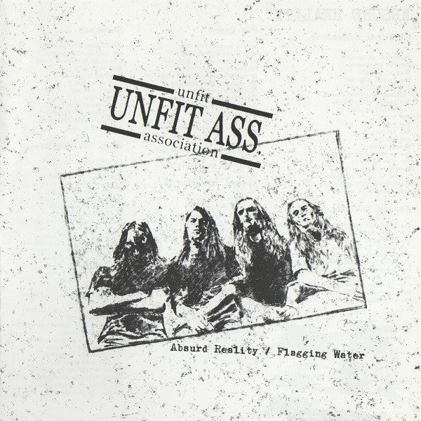 USED CD - Unfit Association – Absurd Reality / Flagging Water