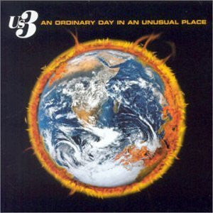 Us3 – An Ordinary Day In An Unusual Place