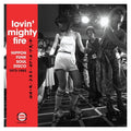 Lovin' Mighty Fire