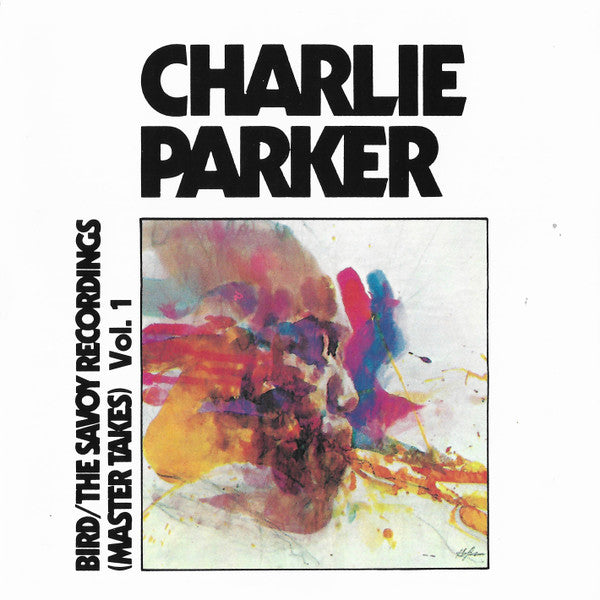 USED CD - Charlie Parker – Bird / The Savoy Recordings (Master Takes) Vol. 1
