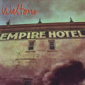 USED CD - Waltons – Empire Hotel