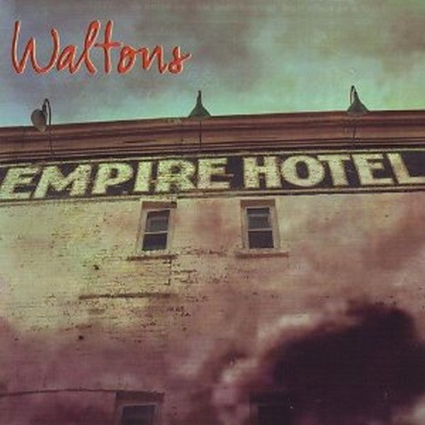 USED CD - Waltons – Empire Hotel
