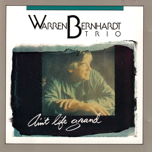 USED CD - Warren Bernhardt Trio – Ain't Life Grand