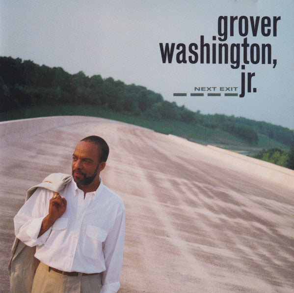 USED CD - Grover Washington, Jr. – Next Exit