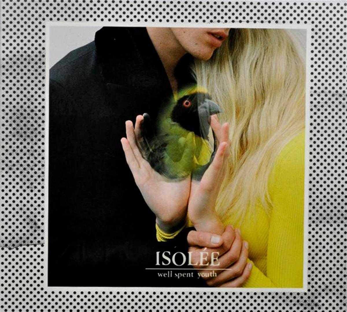 Isolée – Well Spent Youth - USED CD