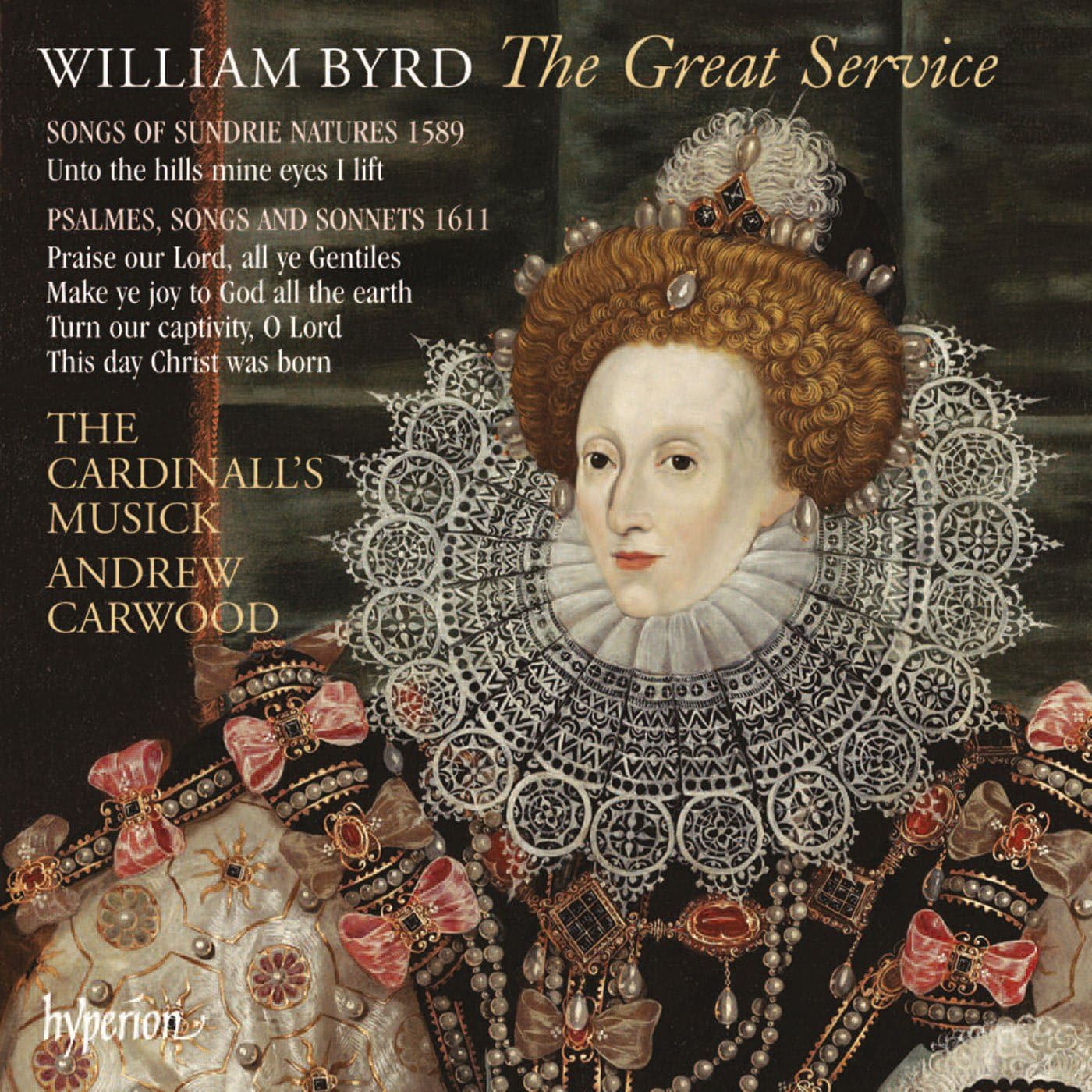 USED CD - William Byrd - The Cardinall's Musick / Andrew Carwood – The Great Service