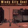 USED CD - Various – Windy City Soul (Rare Soul Uncovered From One-derful! Records)