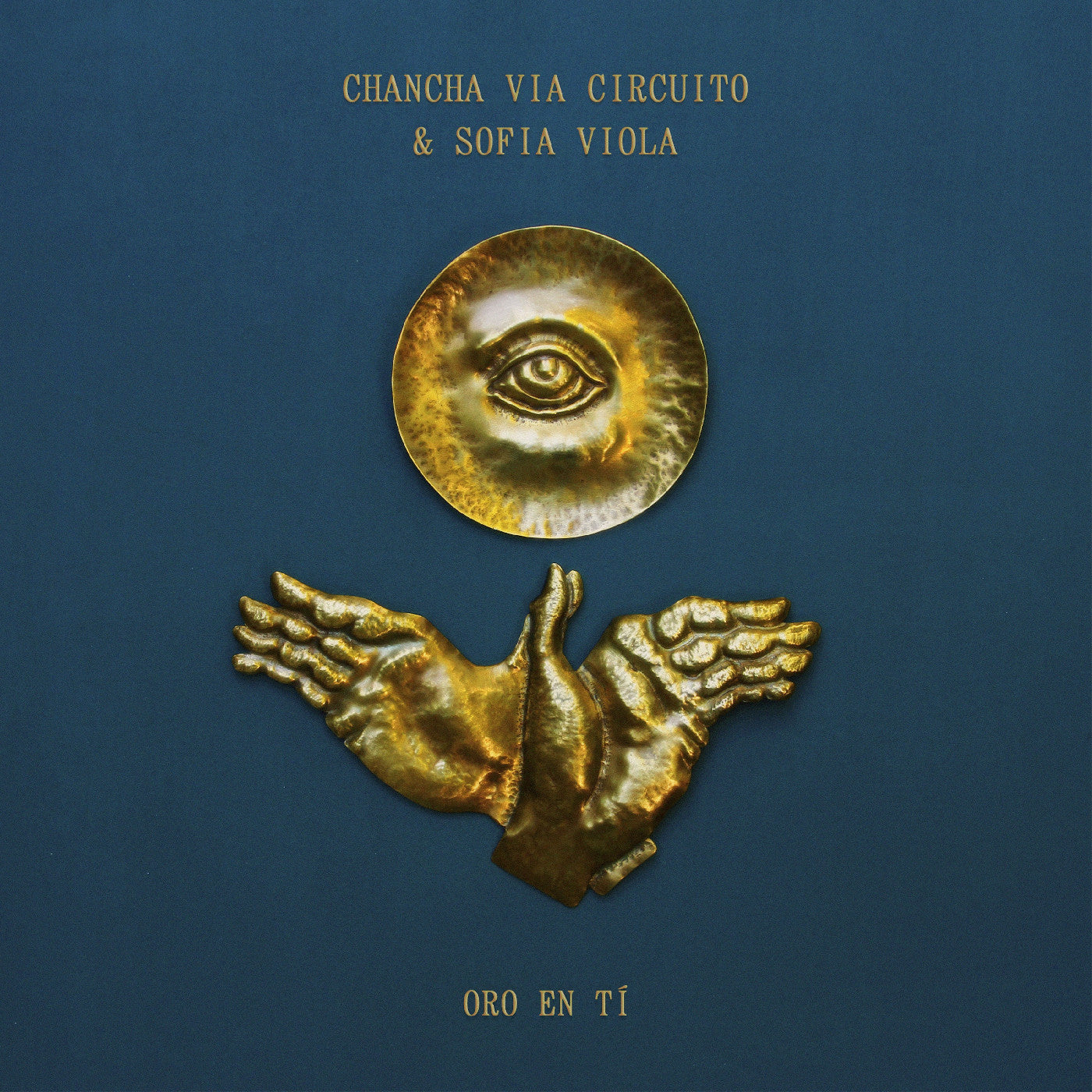 Sofía Viola Chancha Via Circuito - (PRESALE 7/31/26) Oro en Tí (GOLD 12" VINYL) |
