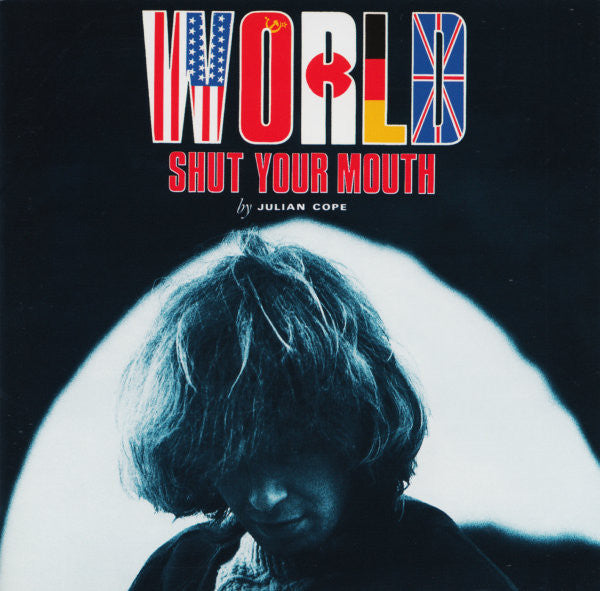 USED CD - Julian Cope – World Shut Your Mouth (Japanese)