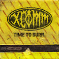 Xcomm - (PRESALE 8/28/26) Time To Burn (IEX WHITE VINYL LP BLOWED OUT 2026) | NEW Mint (M) Mint (M)
